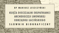 Nowa książka o księżach ekspatriantach z archidiecezji lwowskiej