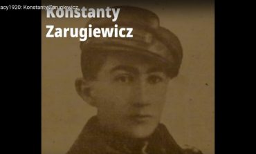 #Kresowiacy1920: Konstanty Zarugiewicz (NASZ FILM)