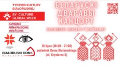 Poczuj klimat Białorusi z Białoruskim Domem w Warszawie (10 lipca)