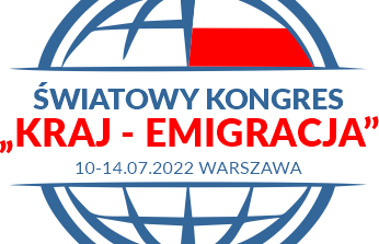 Światowy Kongres „Kraj–Emigracja” 2022
