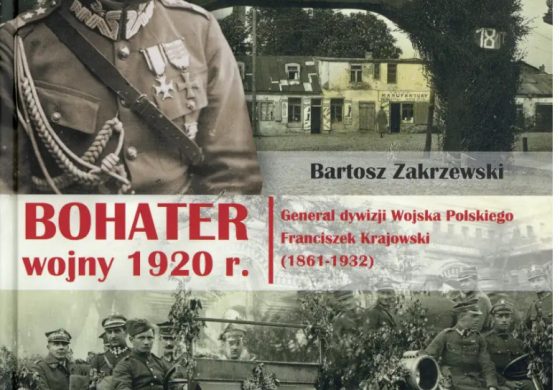 Z kresowej półki bibliofila (4) –  „Bohater wojny 1920 r.”