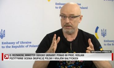 Minister obrony Ukrainy: Wasi chłopcy i dziewczęta nie giną na froncie. Jeśli Ukraina nie zatrzyma rosjan, przyjdą do Polski