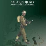Wawer_Szlak bojowy armii generała Andersa