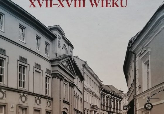 Pierwsza taka książka w Polsce. Pałace Wilna XVII‒XVIII wieku