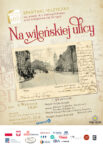 Muzyczny spektakl „Na wileńskiej ulicy” w Teatrze na Pohulance