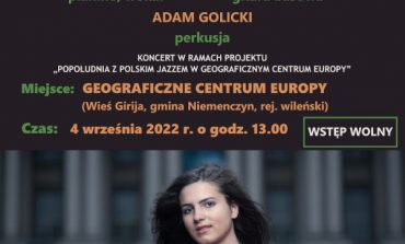 Jazzowy koncert w Geograficznym Centrum Europy – na Wileńszczyźnie