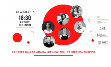 Koncert „Ballady Mickiewicza i Chopina” w Wilnie