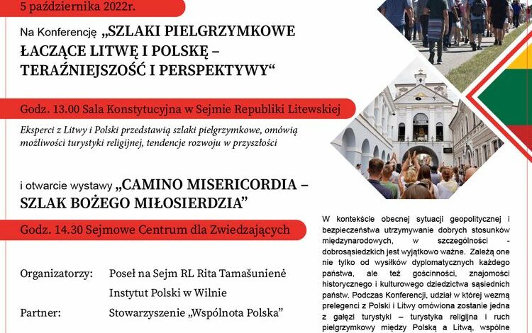 O pielgrzymkowych szlakach polsko-litewskich w litewskim Sejmie