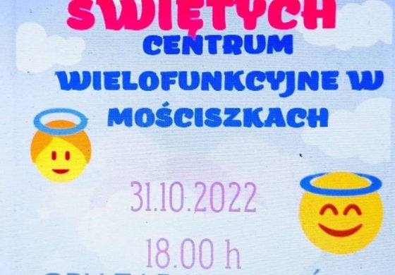 „Bal Wszystkich Świętych” w podwileńskich Mościszkach