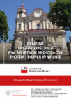Remont fasady kościoła pw. Świętych Apostołów Piotra i Pawła w Wilnie