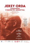 Film dokumentalny o Jerzym Ordzie – „człowieku paradoksu” międzywojennego Wilna