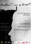 Spektakl „Samotność, cóż po ludziach” na motywach „Dziadów” Adama Mickiewicza w Wilnie