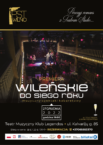 Premiera spektaklu kabaretowego „Wileńskie do siego roku”