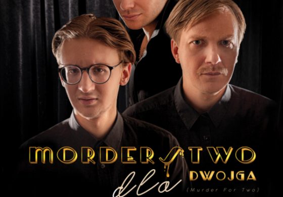Kryminalny musical „Morderstwo dla dwojga” w Domu Kultury Polskiej w Wilnie