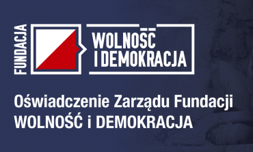 Oświadczenie Fundacji Wolność i Demokracja ws. wyroku dla Andrzeja Poczobuta