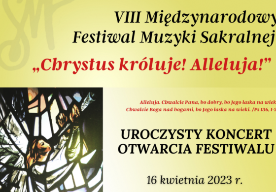 VIII Międzynarodowy Festiwal Muzyki Sakralnej „Chrystus króluje! Alleluja!” w Rudominie
