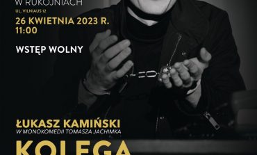 Festiwal „Idy Teatralne 2023” w Rukojniach