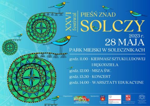 Kolorowy plakat zapraszający na XXVI Festiwal „Pieśń znad Solczy”, który odbędzie się w niedzielę 28 maja 2023 roku, w parku miejskim w Solecznikach