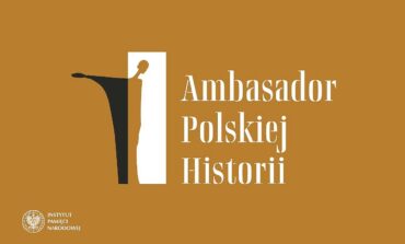 „Ambasador Polskiej Historii” – zgłoszenia do nagrody Instytutu Pamięci Narodowej