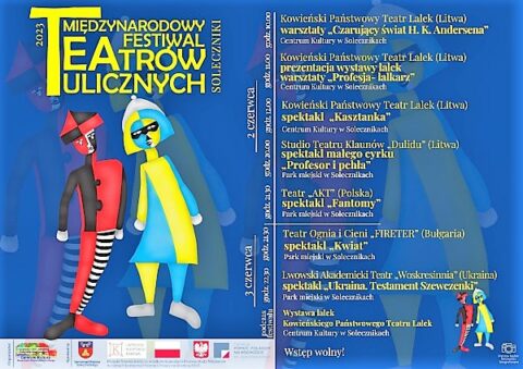Kolorowy plakat zapraszający na Międzynarodowy Festiwal Teatrów Ulicznych, który odbędzie się w dniach 2–3 czerwca 2023 roku, w Centrum Kultury w Solecznikach, a zorganizowany został przez Centrum Kultury Samorządu Rejonu Solecznickiego
