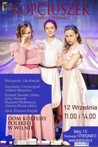 Kolorowa fotografia afiszu informującego o premierze spektaklu „Kopciuszek”, który Polski Teatr „Studio” w Wilnie przedstawi 12 września 2023 roku w sali teatralnej Domu Kultury Polskiej w Wilnie
