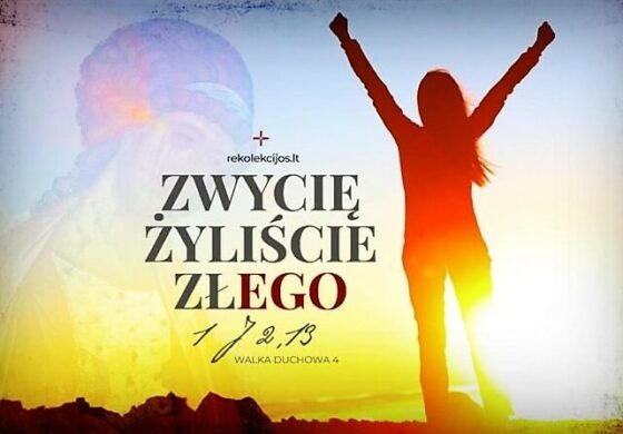 Rekolekcje ,,Walka duchowa, część czwarta. Zwyciężyliście Złego” u Ojców Franciszkanów w Wilnie