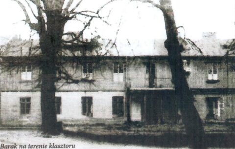 Pamiętny barak na terenie klasztoru przy ul. Hożej 53 w Warszawie w latach 40- tych XX wieku