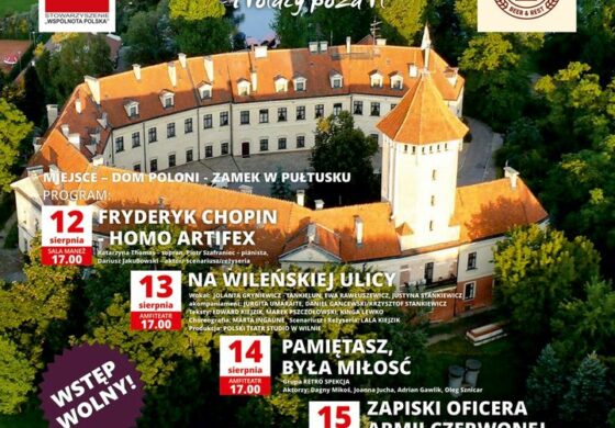 Festiwal Teatralny „Polska i Polacy poza PL” z kresowymi akcentami!