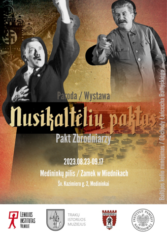 Kolorowy plakat zapraszający na uroczyste otwarcie wystawy planszowej „Pakt zbrodniarzy – Nusikaltėlių paktas”, które odbędzie się w środę 23 sierpnia 2023 r., na Zamku w Miednikach (ul. Šv. Kazimiero 2)