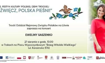 Koncert Eweliny Saszenko w Trokach