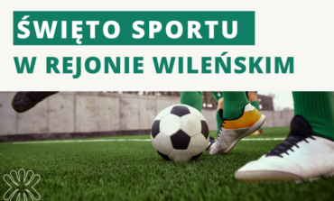 Święto Sportu Rejonu Wileńskiego