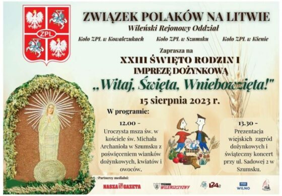 Święto Rodzin i impreza dożynkowa w Szumsku; „Zielna u Franciszkanów” w Wilnie