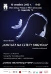 „Kantata na cztery skrzydła” w Domu Kultury Polskiej w Wilnie „Kantata na cztery skrzydła” w Domu Kultury Polskiej w Wilnie
