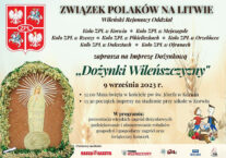 „Dożynki Wileńszczyzny” w Korwiu, festyn parafialny w Podbrzeziu!
