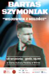 Koncert Bartasa Szymoniaka „Wojownik z miłości” ku czci ofiar Kampanii Wrześniowej 1939 roku