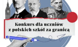 „Rzeczpospolita Polska na uchodźstwie: droga do wolności” – konkurs dla uczniów z polskich szkół za granicą