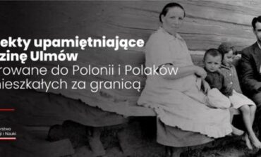 Projekty upamiętniające Rodzinę Ulmów skierowane do Polonii i Polaków zamieszkałych za granicą