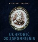„Uchronić od zapomnienia” – wystawa fotografii nagrobkowych ze starych wileńskich nekropolii
