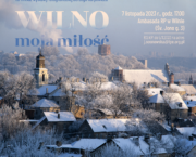 Uroczyste zakończenie wystawy „Wilno Moja Miłość”