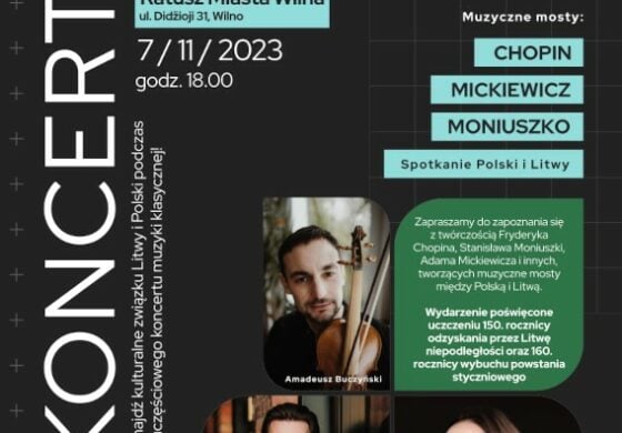 Koncert muzyki klasycznej poświęcony związkom kulturalnym między Polską i Litwą