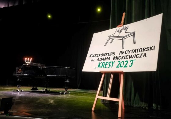Eliminacje XXXII Konkursu Recytatorskiego im. Adama Mickiewicza „Kresy” rozstrzygnięte!
