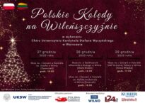 Cykl koncertów „Polskie Kolędy na Wileńszczyźnie” Cykl koncertów „Polskie Kolędy na Wileńszczyźnie”