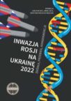Z kresowej półki bibliofila (30) –  „Inwazja Rosji na Ukrainę 2022. Źródła, przebieg, konsekwencje”