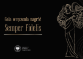 Nagrody IPN „Semper Fidelis” przyznane