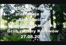 Rumbowicze - cmentarz katolicki - grób Korewów Rumbowicze - cmentarz katolicki - grób Korewów